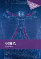 Couverture du livre « Secrets » de Gerard-Jean Muller aux éditions Publibook