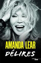 Couverture du livre « Délires » de Amanda Lear aux éditions Cherche Midi