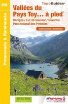 Couverture du livre « Vallées du Pays Toy à pied ; parc national des Pyrénées » de  aux éditions Ffrp