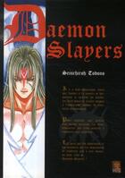 Couverture du livre « Daemon slayers » de Seiuchiroh Todono aux éditions Kabuto