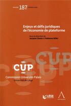 Couverture du livre « Enjeux, défis juridiques de l'économie de plateforme » de Fabienne Kefer et Jacques Clesse et Collectif aux éditions Anthemis