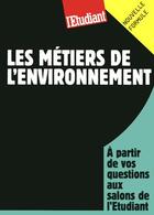 Couverture du livre « Les métiers de l'environnement » de Dominique Perez aux éditions L'etudiant