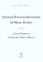 Couverture du livre « United emmerdements of new order ; united problems of cout de la main d'oeuvre » de Jean-Charles Massera aux éditions P.o.l