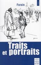 Couverture du livre « Traits et portraits » de Jean-Louis Forain aux éditions Paris