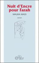 Couverture du livre « Nuits d'encre pour Farah » de Malika Madi aux éditions Editions Du Cerisier
