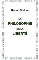 Couverture du livre « Philosophie de la liberté » de Rudolf Steiner aux éditions Anthroposophiques Romandes