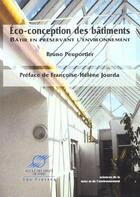 Couverture du livre « Eco-conception des batiments batir en preservant l'environnement » de Bruno Peuportier aux éditions Presses De L'ecole Des Mines