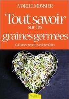 Couverture du livre « Les graines germées (3e édition) » de Marcel Monnier aux éditions Ambre