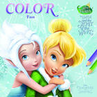 Couverture du livre « Disney Fairies Color Fun Clochette Et Le Secret Des Fees » de Znu aux éditions Chantecler