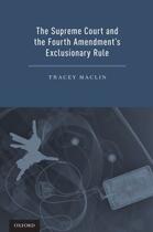 Couverture du livre « The Supreme Court and the Fourth Amendment's Exclusionary Rule » de Maclin Tracey aux éditions Oxford University Press Usa