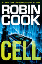 Couverture du livre « Cell » de Robin Cook aux éditions Penguin Group Us