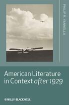 Couverture du livre « American Literature in Context after 1929 » de Philip R. Yannella aux éditions Wiley-blackwell