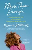 Couverture du livre « MORE THAN ENOUGH » de Elaine Welteroth aux éditions Ebury Press