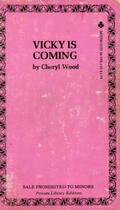 Couverture du livre « Vicki Is Coming » de Cheryl Wood aux éditions Disruptive Publishing