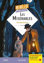 Couverture du livre « BiblioCollège Les Misérables » de Victor Hugo aux éditions Hachette Education