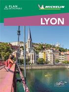 Couverture du livre « Le guide vert week-end ; Lyon » de Collectif Michelin aux éditions Michelin