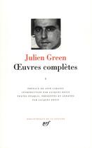 Couverture du livre « Oeuvres complètes Tome 1 » de Julien Green aux éditions Gallimard