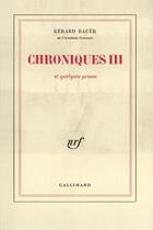 Couverture du livre « Chroniques » de Bauer Gerard aux éditions Gallimard