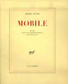 Couverture du livre « Mobile - etude pour une representation des etats-unis » de Michel Butor aux éditions Gallimard (patrimoine Numerise)