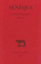 Couverture du livre « Lettres à Lucilius Tome 2 ; L5-7 » de Seneque aux éditions Belles Lettres