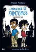 Couverture du livre « Chasseurs de fantômes Tome 1 : un drôle d'ami » de Victor Rivas et Andres Miedoso aux éditions Pocket Jeunesse