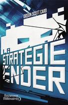 Couverture du livre « Le cycle d'Ender Tome 1 : la stratégie Ender » de Orson Scott Card aux éditions J'ai Lu