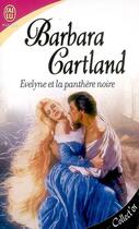 Couverture du livre « Evelyne et la panthère noire » de Barbara Cartland aux éditions J'ai Lu