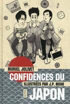 Couverture du livre « Confidences du Japon » de Muriel Jolivet et Jean-Paul Nishi aux éditions Elytis