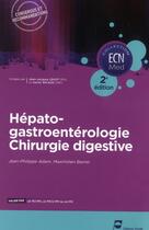 Couverture du livre « Hepato-gastroenterologie - chirurgie digestive - 2e edition » de Adam/Barret aux éditions Pradel