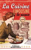 Couverture du livre « La cuisine limousine de Mamie » de Samia-Farid Alzamira aux éditions Marivole