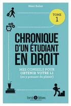 Couverture du livre « Chronique d'un étudiant en droit : Mes conseils pour obtenir votre L1 (en y prenant du plaisir) » de Remi Raher aux éditions Enrick B.