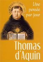 Couverture du livre « Une pensée par jour Thomas d'Aquin » de Thomas D'Aquin aux éditions Mediaspaul