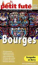 Couverture du livre « Bourges (édition 2006) » de Collectif Petit Fute aux éditions Le Petit Fute