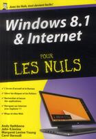 Couverture du livre « Windows 8.1 & internet pour les nuls » de  aux éditions First Interactive