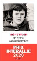 Couverture du livre « Un crime sans importance » de Irene Frain aux éditions Points