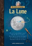 Couverture du livre « La lune » de Professeur Genius aux éditions Les Editions Quebec Amerique