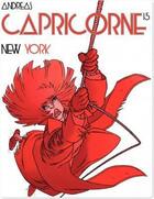 Couverture du livre « Capricorne Tome 15 : New York » de Andreas aux éditions Lombard