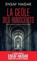 Couverture du livre « La geôle des innocents » de Ensaf Haidar aux éditions Archipel