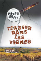 Couverture du livre « Terreur dans les vignes » de Peter May aux éditions Editions Du Rouergue