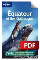 Couverture du livre « Equateur et îles Galápagos (2e édition) » de Regis St Louis aux éditions Lonely Planet France