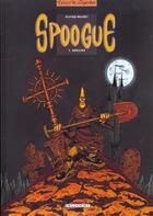 Couverture du livre « Spoogue t.1 ; Kougna » de Olivier Milhiet aux éditions Delcourt