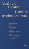 Couverture du livre « Dans les recoins des mots » de Alexandra Galanou aux éditions Circe