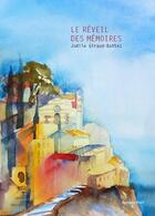 Couverture du livre « Le réveil des mémoires » de Joelle Giraud-Buttez aux éditions Editions Thot