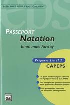 Couverture du livre « Passeport natation - oral 2 : preparation concours » de Auvray E. aux éditions Eps