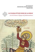 Couverture du livre « La Pluralité des sens de la Bible : Lire les Écritures à l'époque des fondamentalismes » de Bons/Prinzivalli aux éditions Pu De Strasbourg