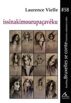 Couverture du livre « Issinakimourupaçavéku » de Laurence Vielle aux éditions Maelstrom