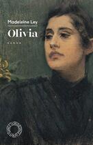Couverture du livre « Olivia » de Madeleine Ley aux éditions Espace Nord