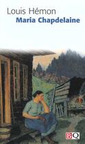 Couverture du livre « Maria chapdelaine » de Louis Hemon aux éditions Bibliotheque Quebecoise