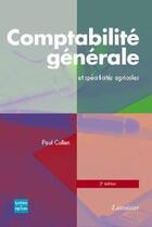 Couverture du livre « Comptabilité générale et spécificités agricoles » de Paul Collen aux éditions Synthese Agricole