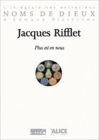 Couverture du livre « Plus est en nous. l'integrale des entretiens d'edmond blattchen » de Jacques Rifflet aux éditions Alice